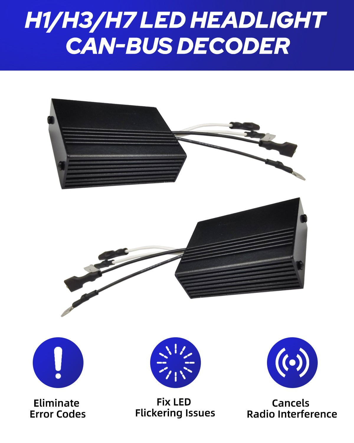 LED Headlight Canbus Decoder H7 High Compatibility Anti-Flicker